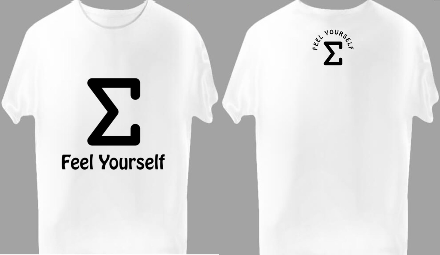 Sigma Rule – Feel Yourself Solid White